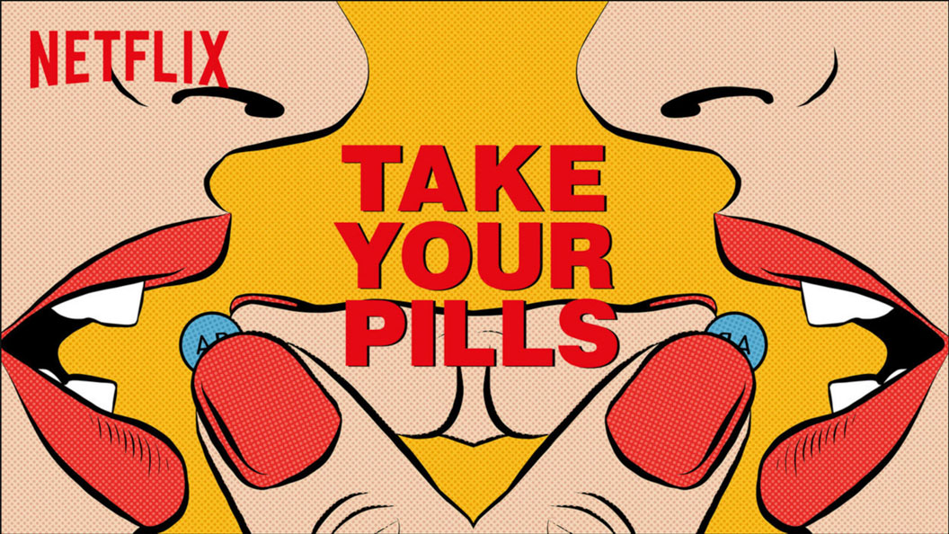 Take Your Pills